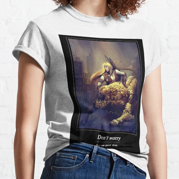 You've got this! Classic T-Shirt