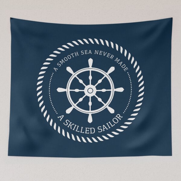 Item preview, A smooth sea never made a skilled sailor / Nautical rudder / Navy designed and sold by oceanys.