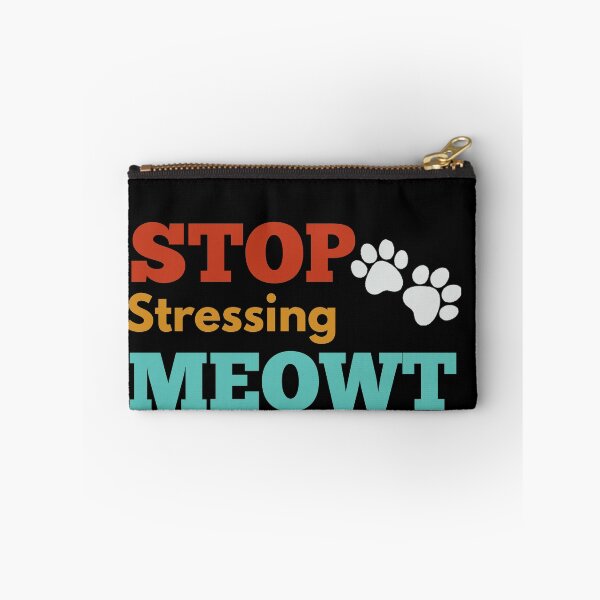 Item preview, Stop Stressing Meowt cat designed and sold by Wideworld.