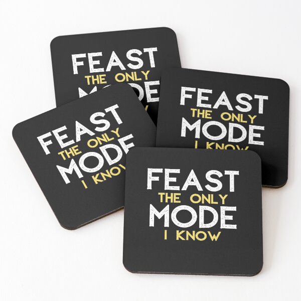 Item preview, Feast the only Mode I Know designed and sold by razvigod.