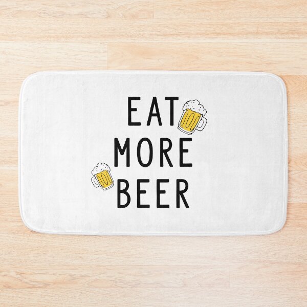 Item preview, Eat More Beer designed and sold by BohemianAtlas.