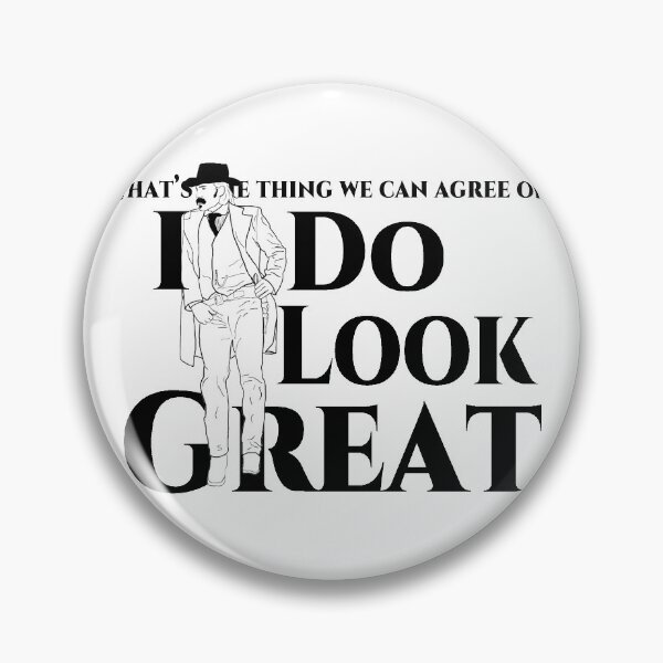 Item preview, Doc Holliday- I do Look Great_White designed and sold by NerdyThings.