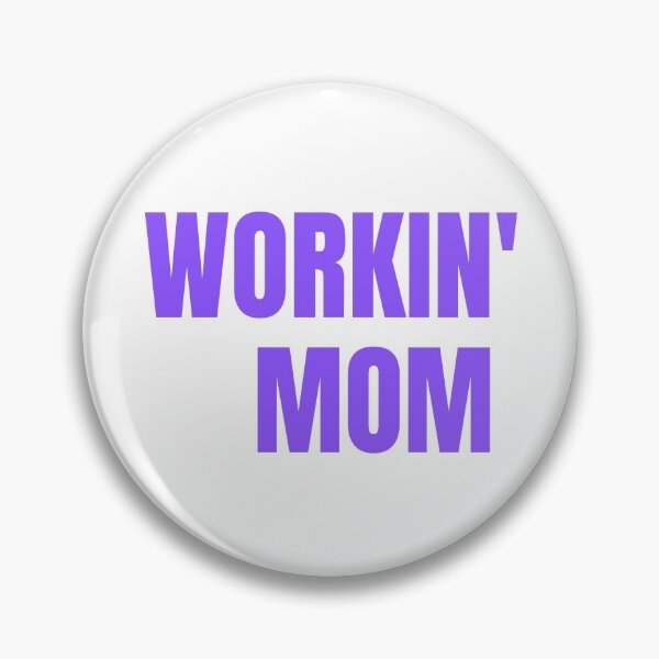 Item preview, Workin' Mom designed and sold by abawla.