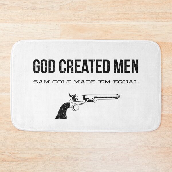 Item preview, God Created Men, Sam Colt Made Them Equal designed and sold by Eli Printberg.