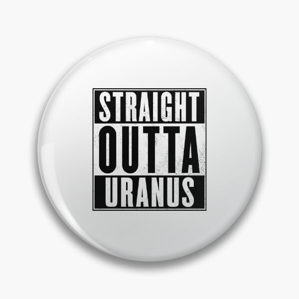 Item preview, STRAIGHT OUTTA URANUS designed and sold by Arnold Kim.