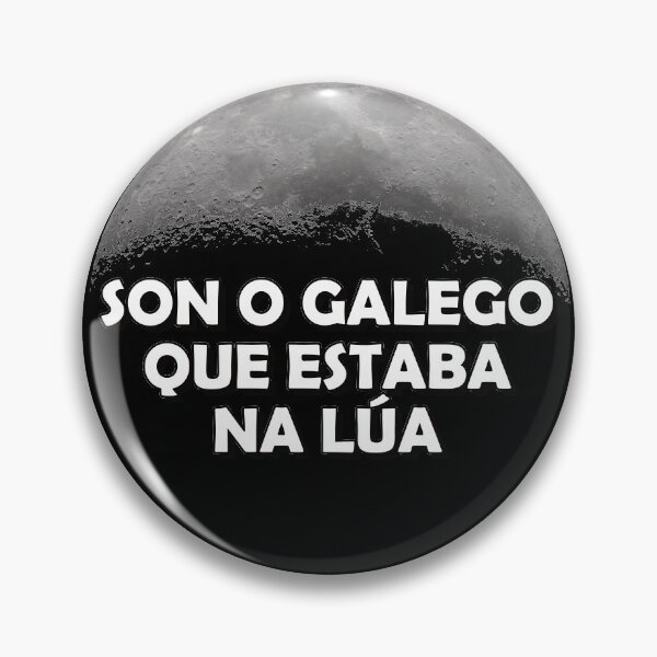 Item preview, Son o galego that was na lúa - version 2 designed and sold by Galitenda.