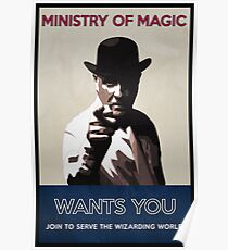 Ministry of Magic Wants You Poster