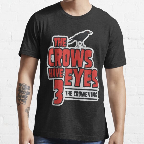 the crows have eyes merch