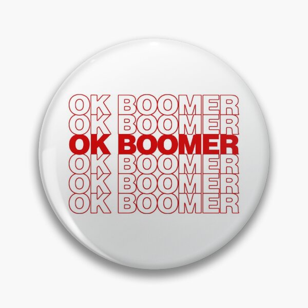 Item preview, OK BOOMER designed and sold by Arnold Kim.