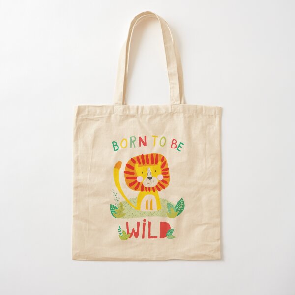 Born to be Wild Cotton Tote Bag