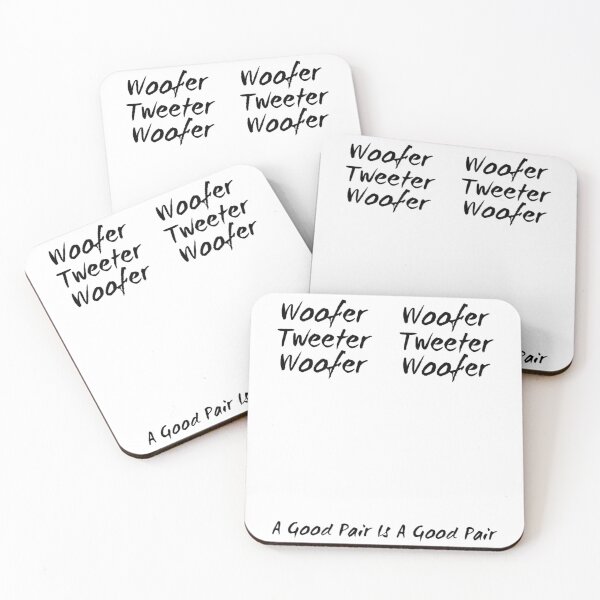 Item preview, Woofer Tweeter Woofer Black Text designed and sold by TWMBDesigns.