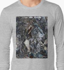 i am The Future Long Sleeve T-Shirt