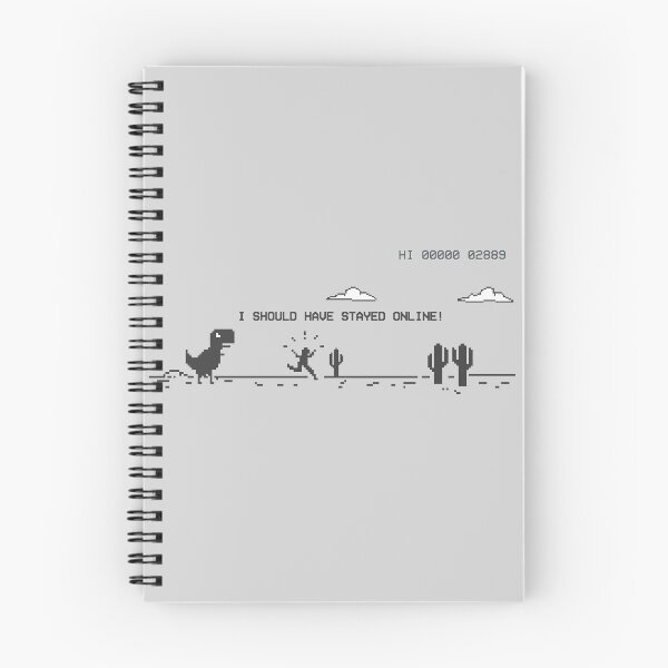 Item preview, OFFLINE DINO GAME I SHOULD HAVE STAYED ONLINE designed and sold by aydapadi.