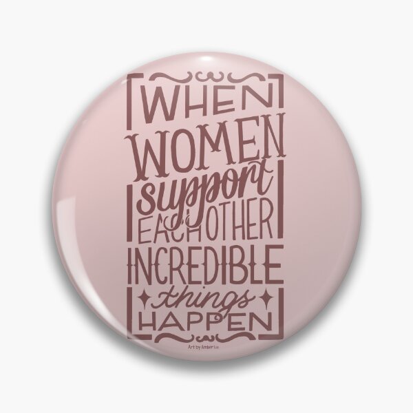 Item preview, When Women Support Each Other  designed and sold by Amber  Liu.