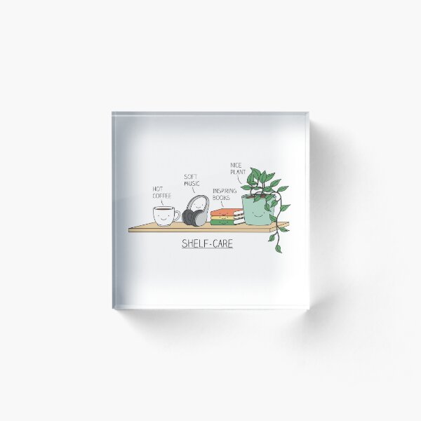 Self-care Acrylic Block