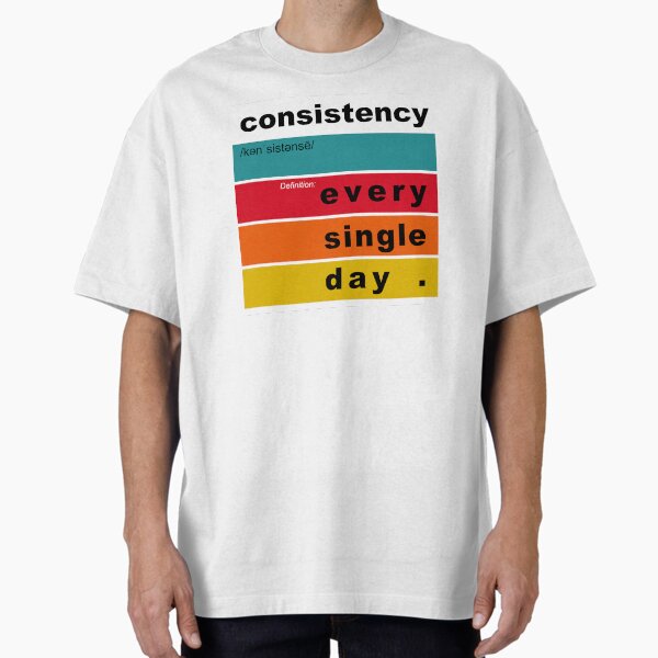 Item preview, Consistency definition - EVERY SINGLE DAY – motivation & inspirational art for SUCCESS V2 designed and sold by originalsusie.