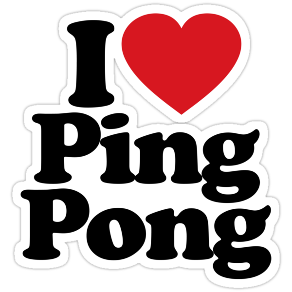 I love Pingpong