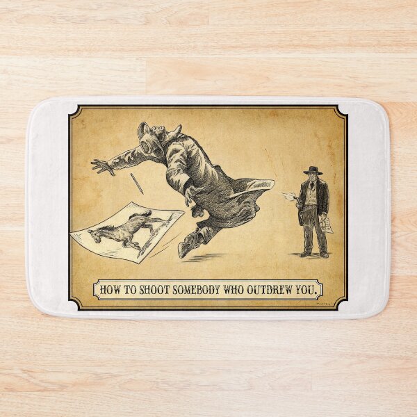Item preview, How To Shoot Somebody Who Outdrew You designed and sold by CrankInstitute.