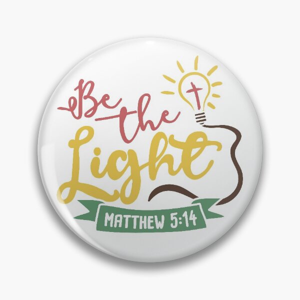 Item preview, Be The Light - Matthew 5:14 designed and sold by OMGPartyFactory.