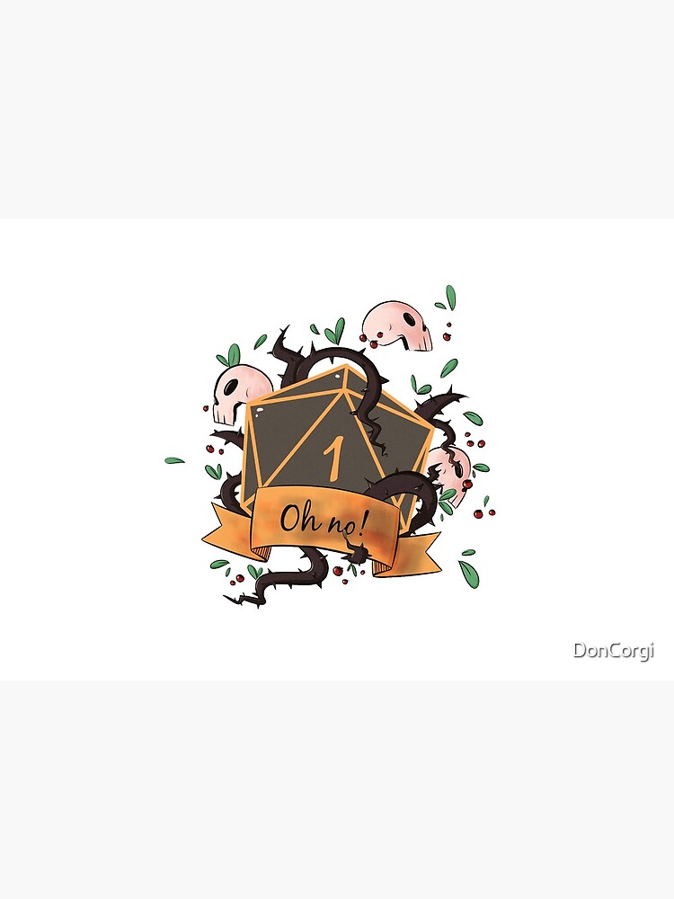 Critical Fail! D20 Natural One by DonCorgi
