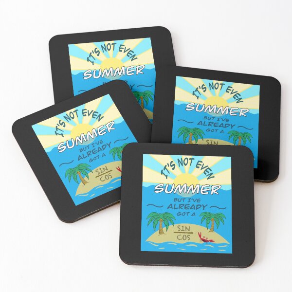 Item preview, Funny Math Humor, It's Not Even Summer But I've Already Got A Sin / Cos designed and sold by SubtleSplit.