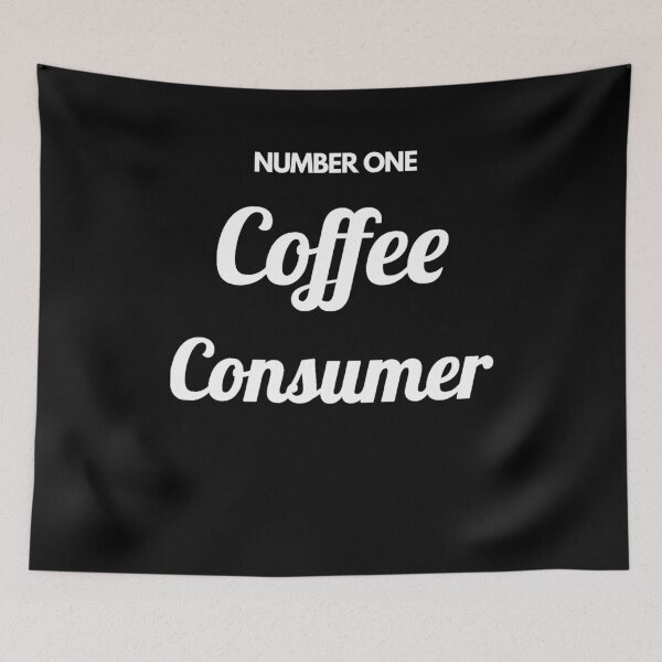 Item preview, Coffee Print - Number One Coffee Consumer - Funny Coffee designed and sold by designitfun.