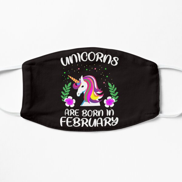 Unicorns are born in february Small Mask