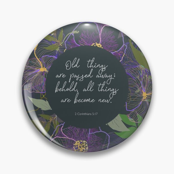 Item preview, All things are become new, 2 Corinthians 5:17, Bible Verse designed and sold by StudioCitrine.