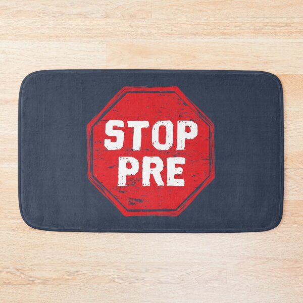 Item preview, Stop Pre for Runners designed and sold by alenaz.