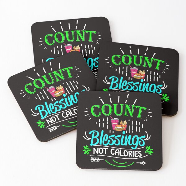 Item preview, Count Blessings Not Calories designed and sold by SavvyTurtle.