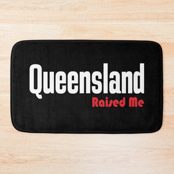 Item preview, Queensland Raised Me designed and sold by ProjectX23.