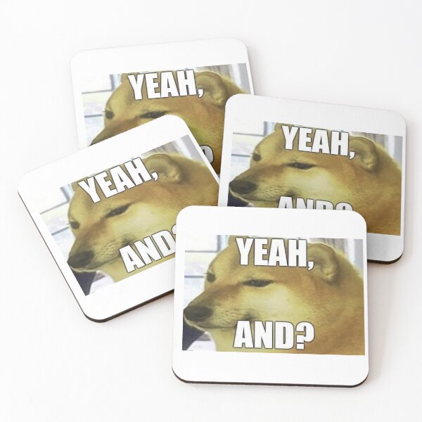 Item preview, YEAH, AND? - DOGE designed and sold by Ettore13.