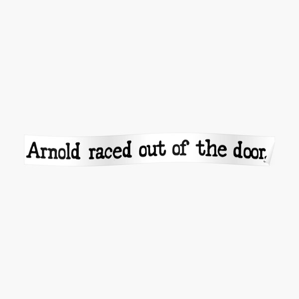 Murder, She Wrote - Arnold raced out of the door, Poster