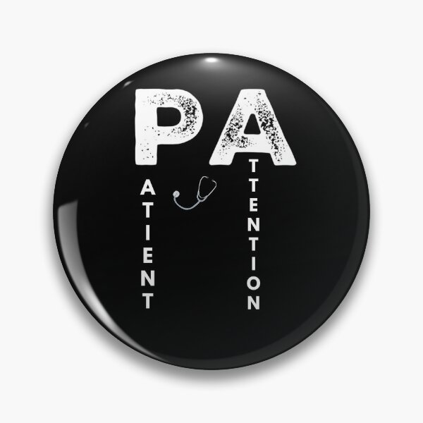 Item preview, Physician Assistant Gift - Patient Attention PA designed and sold by designitfun.