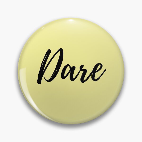 Item preview, Dare - Inspirational and uplifting words designed and sold by Pinnypin.