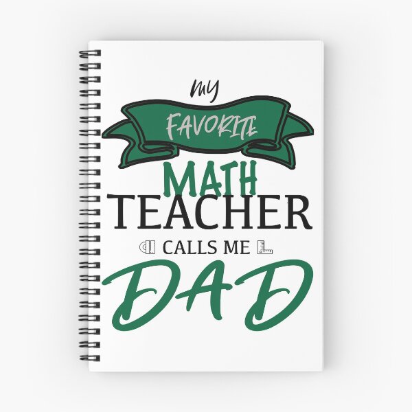 Item preview, My favorite math teacher calls me dad father's day teacher dad designed and sold by Bola06.
