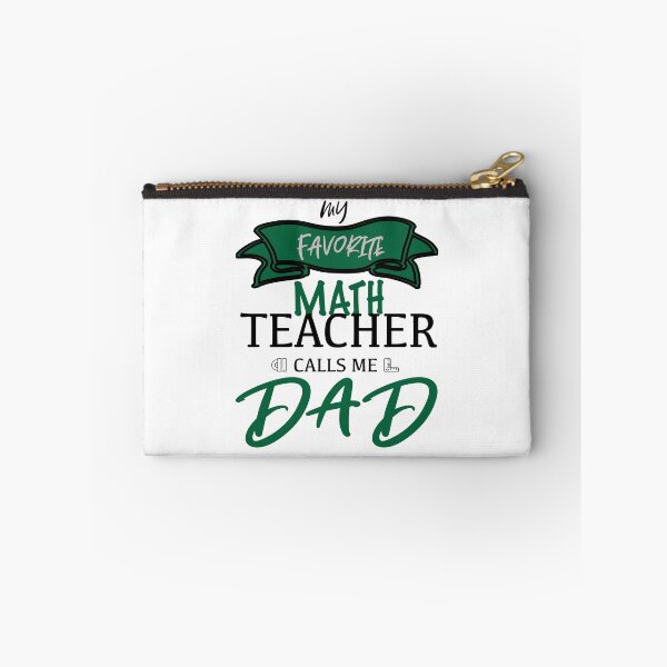 Item preview, My favorite math teacher calls me dad father's day teacher dad designed and sold by Bola06.