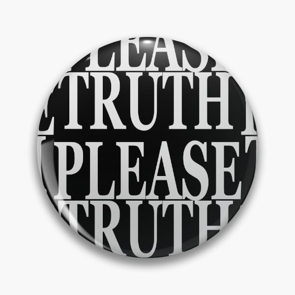 Item preview, Truth please designed and sold by MeyrellesMartin.