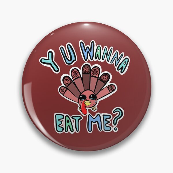 Item preview, Sad Baby Turkey, why you wanna eat me designed and sold by SubtleSplit.