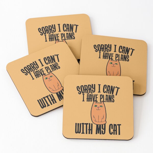 Item preview, Sorry I can't I have plans with my cat designed and sold by FrictionMaxxing.