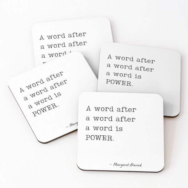 Item preview, “A word after a word after a word is power.” — Margaret Atwood designed and sold by EnlightParis.