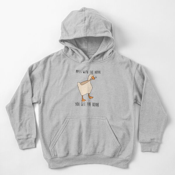 Mess With The Honk You Get The Bonk Kids Pullover Hoodie