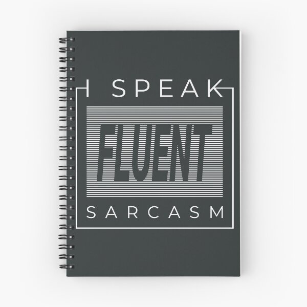 Item preview, "I speak fluent sarcasm" Funny Streetwear Urbanwear designed and sold by justkidding-co.