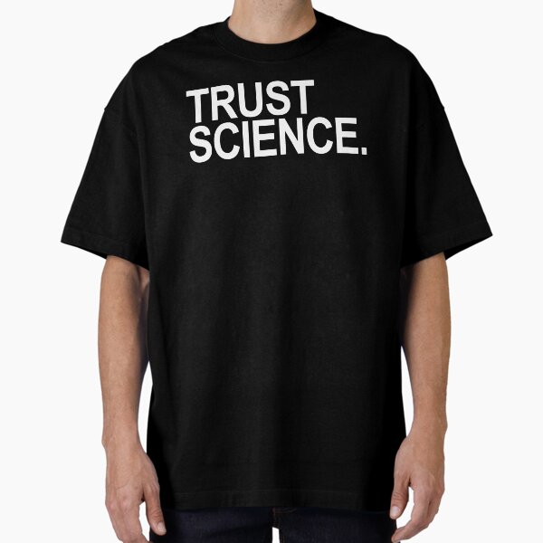Item preview, Trust Science (Black BG) designed and sold by Thelittlelord.