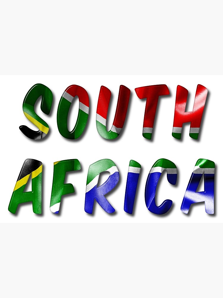 "South Africa Word With Flag Texture" Poster by MarkUK97 Redbubble