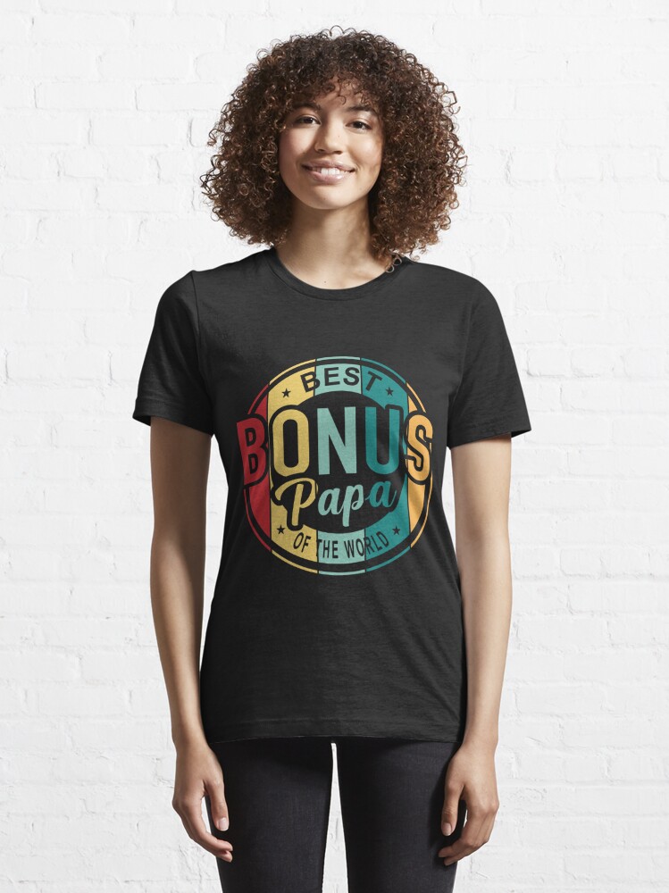 Discover Bonus Papa Cadeau Humour T-Shirt