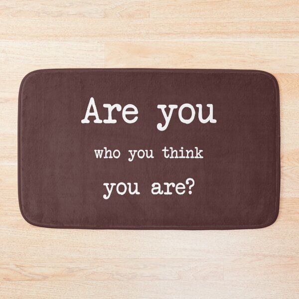 Item preview, Are you who you think you are? designed and sold by Davidfs.