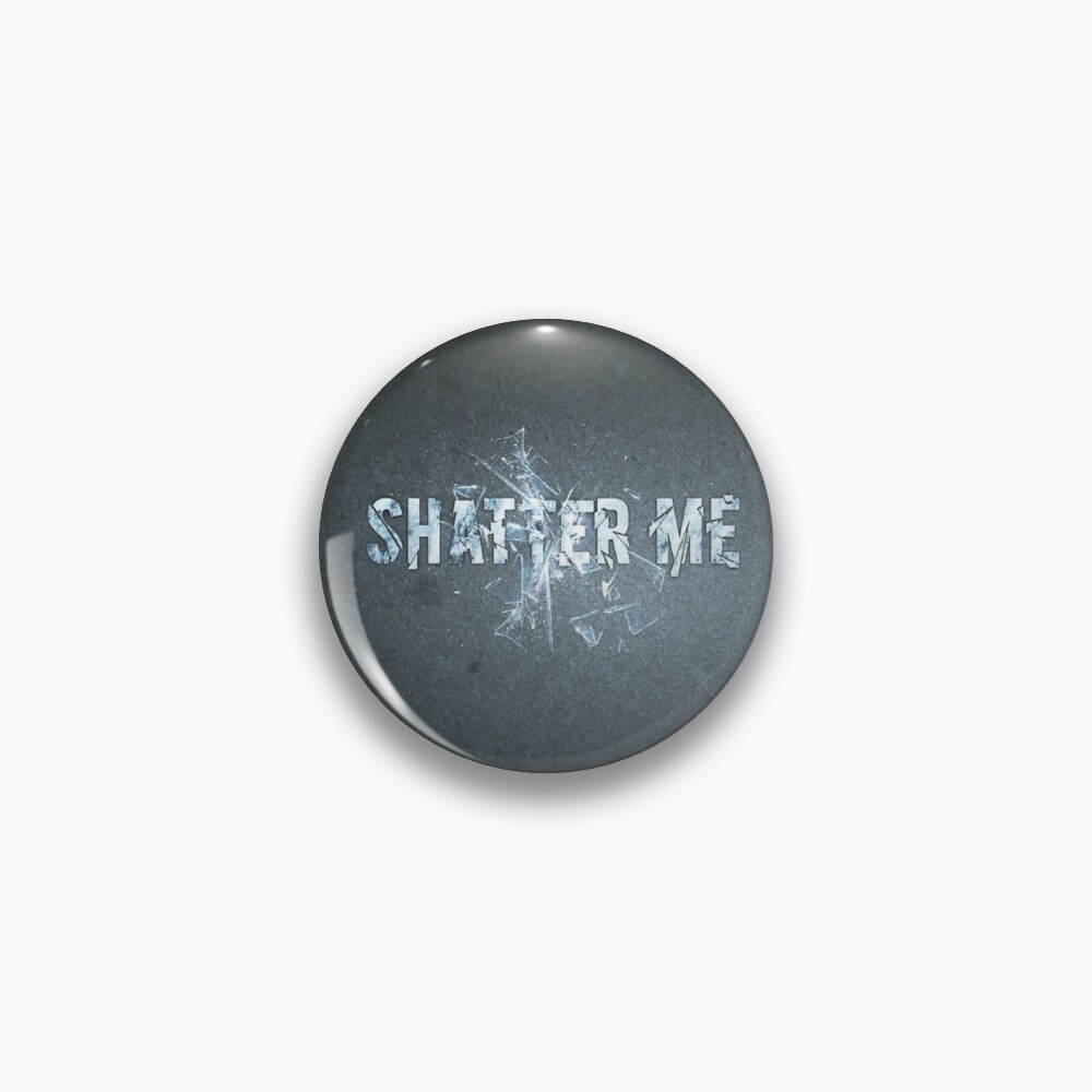 Shatter Me Lettering