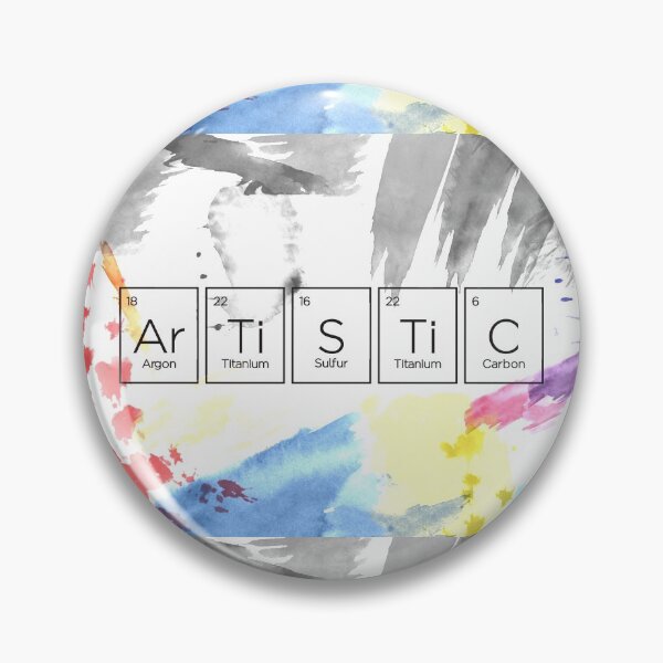 Artistic (Ar-Ti-S-Ti-C) Pin