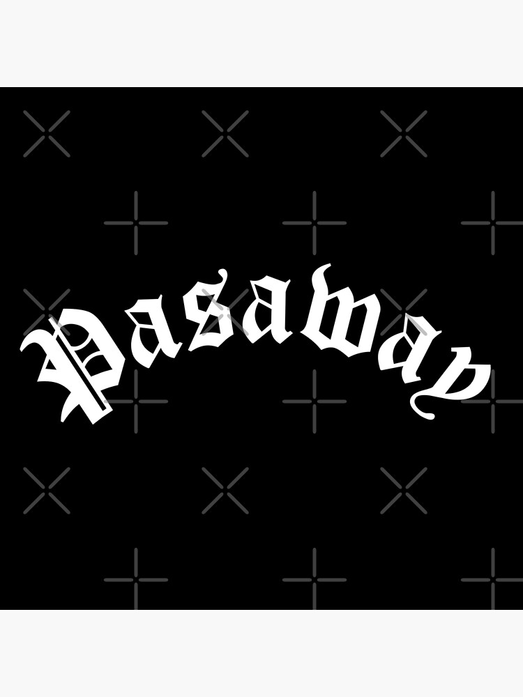 pasaway-filipino-white-text-poster-by-aydapadi-redbubble